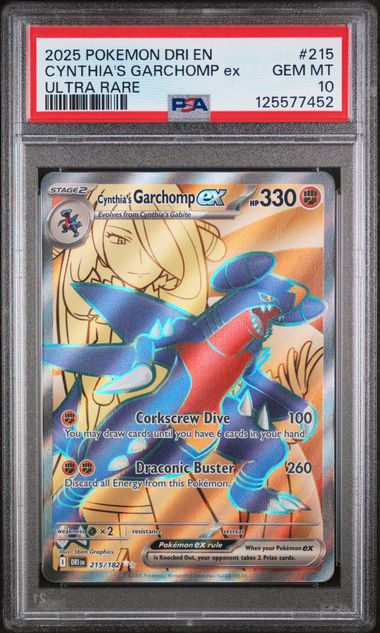 Pokémon Destined Rivals 2025 #215 Cynthia’s Garchomp ex Ultra Rare PSA 10 Gem Mint